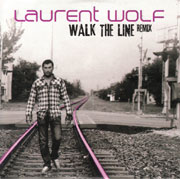 Laurent Wolf - Walk The Line Remix