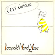 Léopold Nord & Vous - C'est l'amour