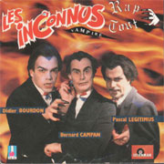 Les inconnus - Rap-tout