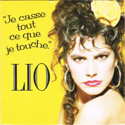 Je casse tout ce que je touche - Lio