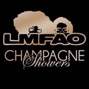 Champagne Showers - LMFAO