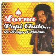 Papi chulo - Lorna