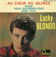 Lucky Blondo - Au coeur du silence