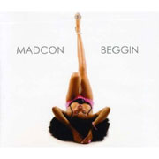 MADCON  - Beggin' 