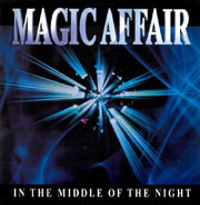 In The Middle Of The Night - Magic Affair