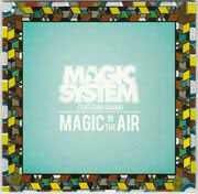 Magic System - Magic In The Air