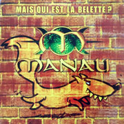 Manau - Mais qui est la belette ?