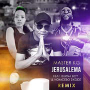 Master KG - Jerusalema (Remix)