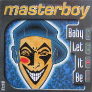 Masterboy - Baby Let It Be