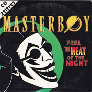 Masterboy - Fell the heat of the night