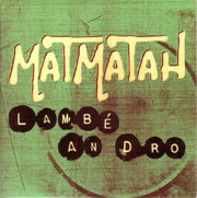 Matmatah - Lambé an dro