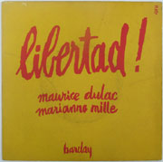 Maurice Dulac & Mariane Mille - Libertad