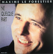 Maxime Le Forestier - Né quelque part