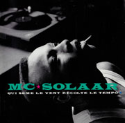 Mc Solaar - Qui sème le vent récolte le tempo