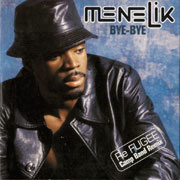 Ménélik - Bye-Bye