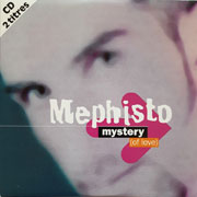 Mephisto - Mystery (Of Love)