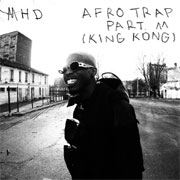 Afro Trap, Part. 11 (King Kong) - MHD