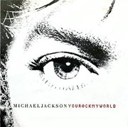 You rock my world - Michael Jackson
