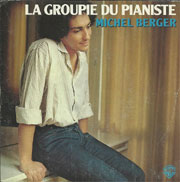 Michel Berger - La groupie du pianiste