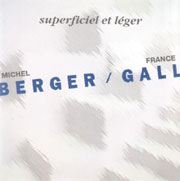 Superficiel et léger - Michel Berger