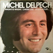 Michel Delpech - Je suis pour