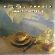 Michel Fugain - Chaque jour de plus