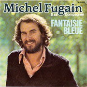 Michel Fugain - Fantaisie bleue
