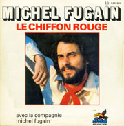 Le chiffon rouge - Michel Fugain