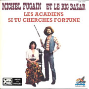 Michel Fugain - Les acadiens