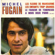 Les fleurs de mandarine - Michel Fugain