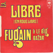 Michel Fugain - Libre (en roue libre)