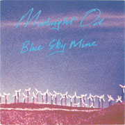 Blue Sky Mine - Midnight Oil