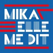 Mika - Elle me dit