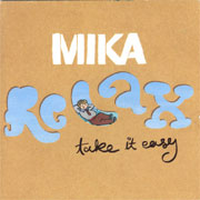 Mika - Relax, take it easy