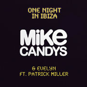 Mike Candys - One Night In Ibiza