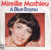 A blue bayou - Mireille Mathieu
