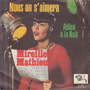 Nous on s'aimera - Mireille Mathieu