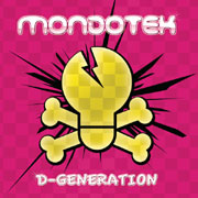 Mondotek - D-Generation