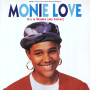 Monie Love - It's A Shame (My Sister)