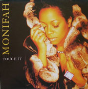 Monifah - Touch It