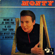 Monty - Même si je suis fou