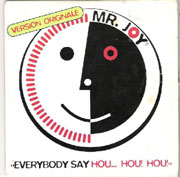 Mr. Joy - Everybody Say Hou... Hou! Hou!