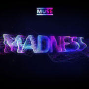 Muse - Madness