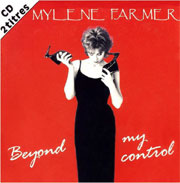 Beyond my control - Mylène Farmer