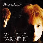 Désenchantée - Mylène Farmer