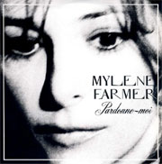 Pardonne-moi - Mylène Farmer