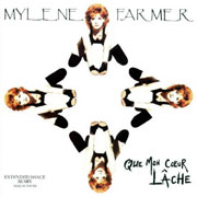Mylène Farmer - Que mon coeur lâche