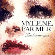 Redonne-moi - Mylène Farmer