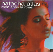 Natacha Atlas - Mon amie la rose