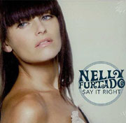 Nelly Furtado - Say It Right